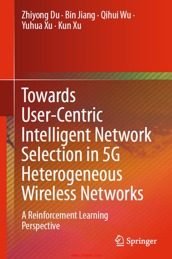 《Towards User-Centric Intelligent Network Selection in 5G Heterogeneous Wireless Networks：A Reinfo ...