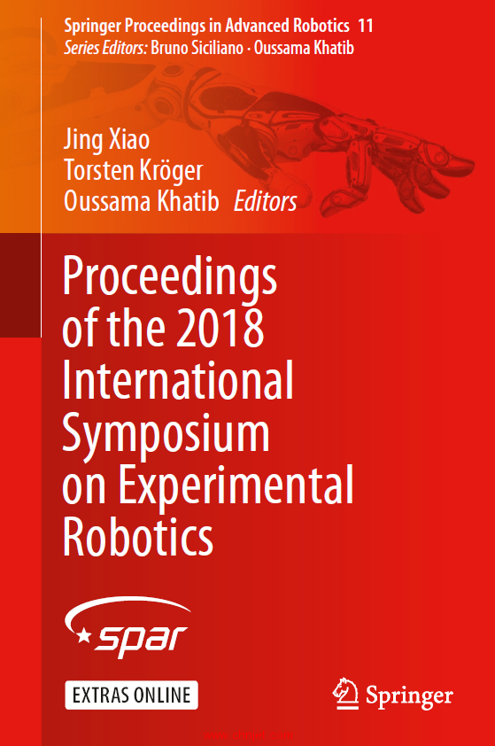 《Proceedings of the 2018 International Symposium on Experimental Robotics》