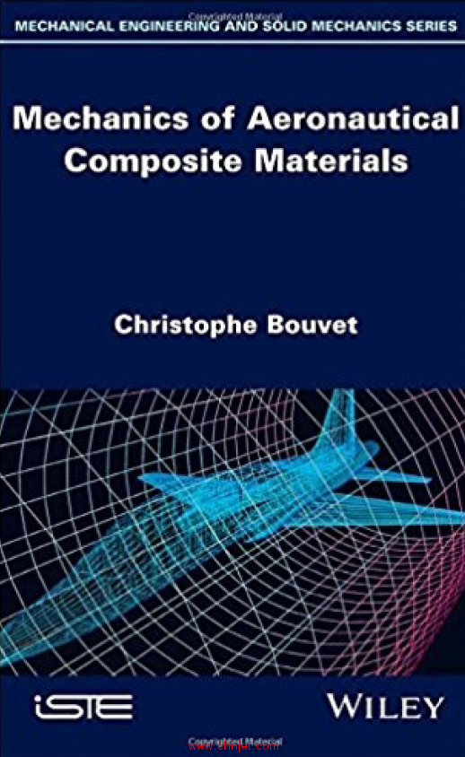 《Mechanics of Aeronautical Composite Materials》