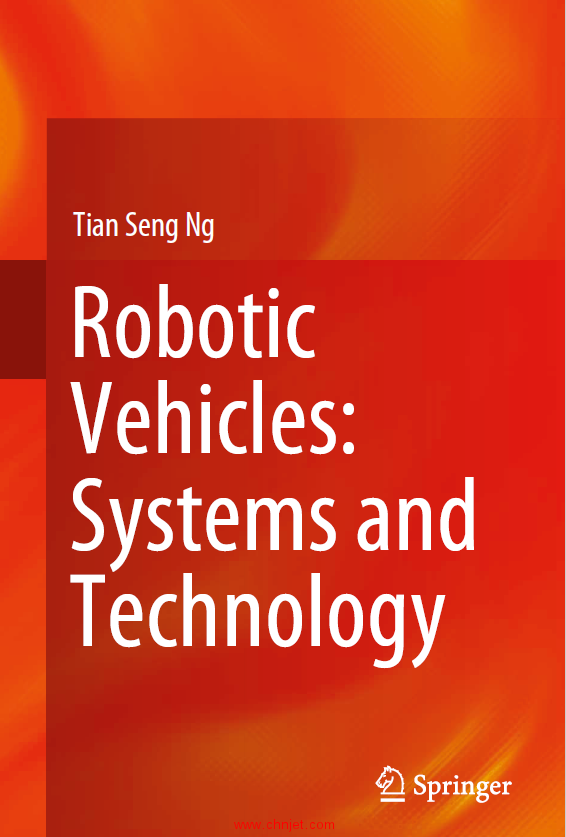 《Robotic Vehicles: Systems and Technology》