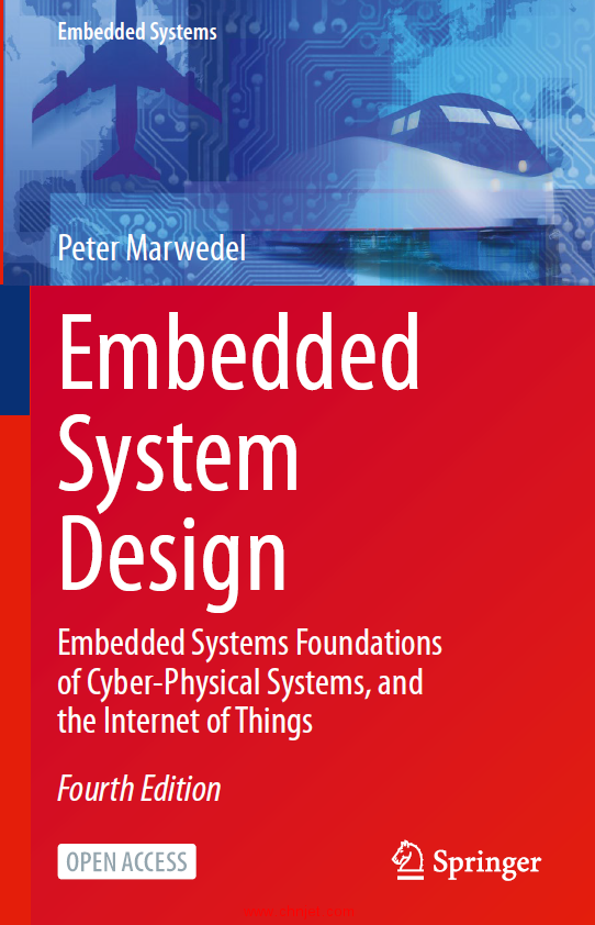 《Embedded System Design：Embedded Systems Foundations of Cyber-Physical Systems,and the Internet of ...