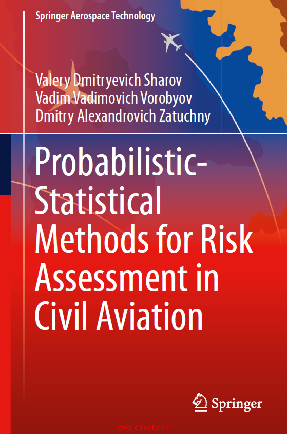 《Probabilistic-Statistical Methods for Risk Assessment in Civil Aviation》