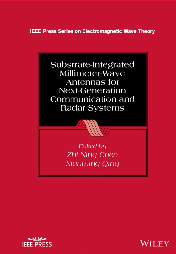 《Substrate-Integrated Millimeter-Wave Antennas for Next-Generation Communication and Radar Systems ...