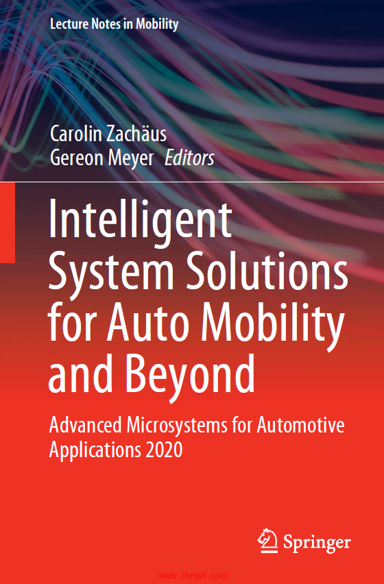 《Intelligent System Solutions for Auto Mobility and Beyond：Advanced Microsystems for Automotive Ap ...