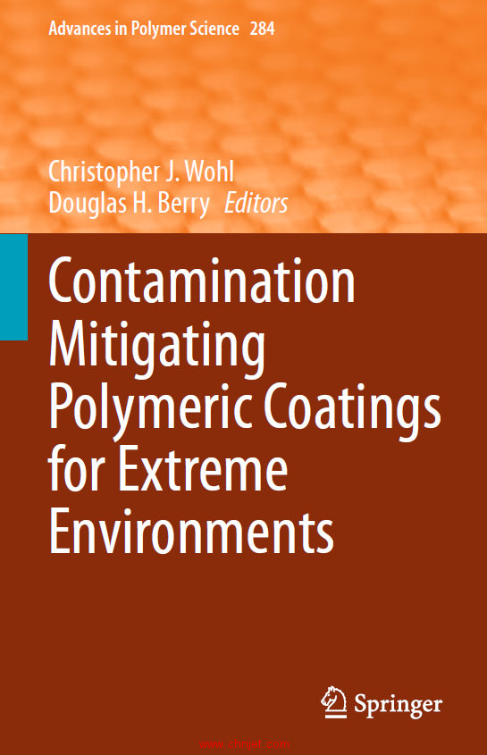 《Contamination Mitigating Polymeric Coatings for Extreme Environments》