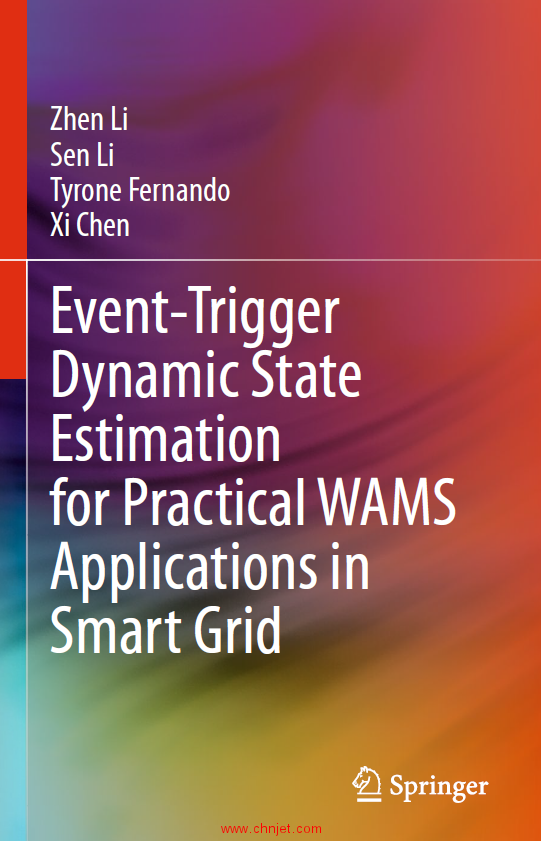 《Event-Trigger Dynamic State Estimation for Practical WAMS Applications in Smart Grid》
