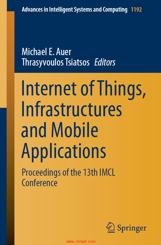 《Internet of Things,Infrastructures and Mobile Applications：Proceedings of the 13th IMCL Conferenc ...