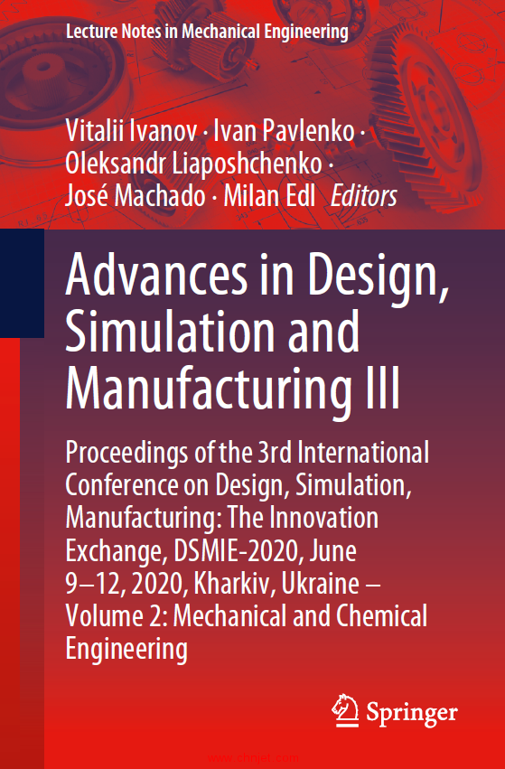 《Advances in Design,Simulation and Manufacturing III：Proceedings of the 3rd International Conferen ...