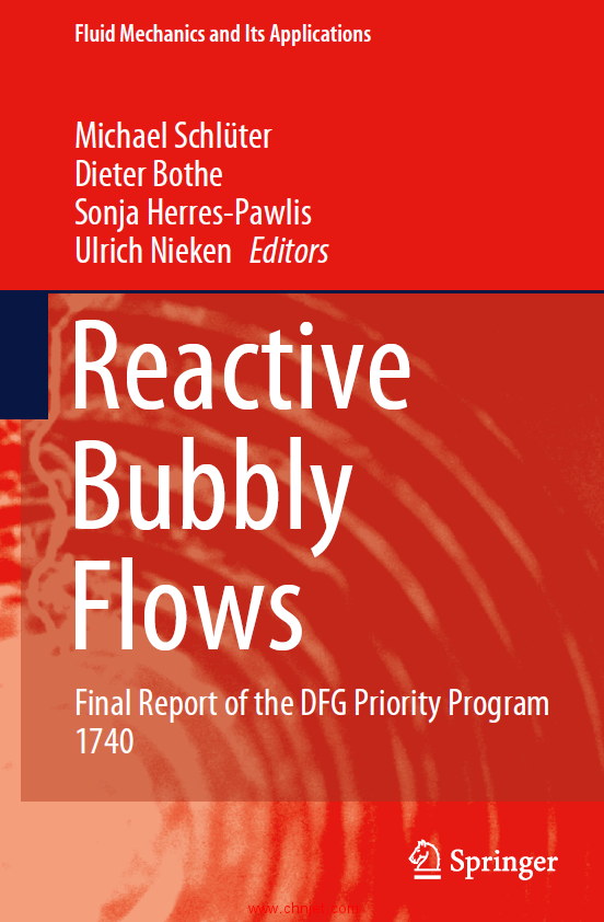 《Reactive Bubbly Flows：Final Report of the DFG Priority Program 1740》
