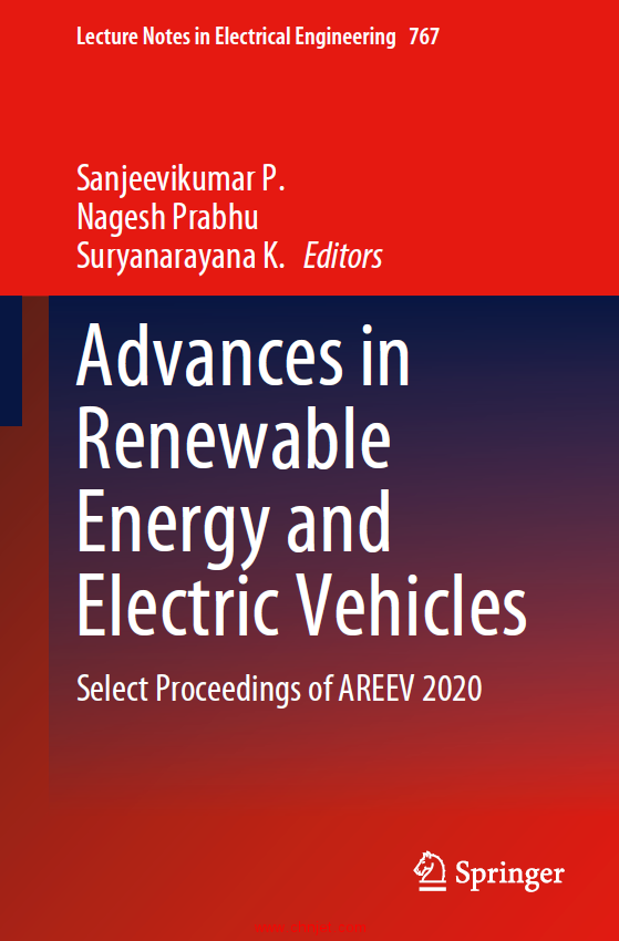 《Advances in Renewable Energy and Electric Vehicles：Select Proceedings of AREEV 2020》
