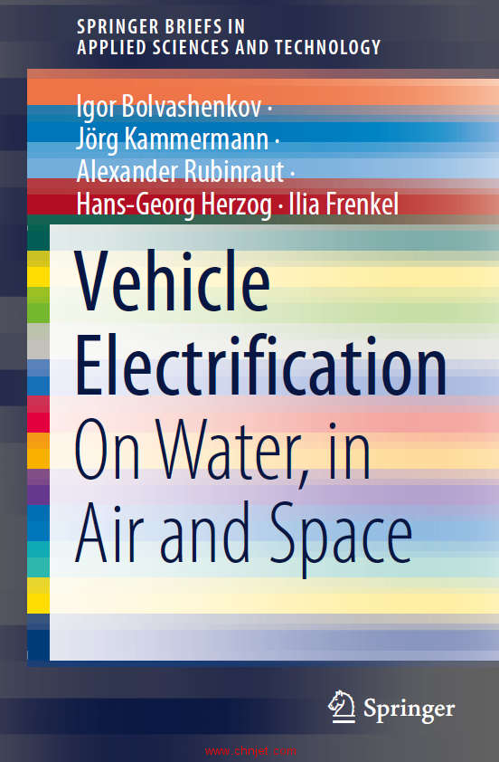 《Vehicle Electrification：On Water, in Air and Space》