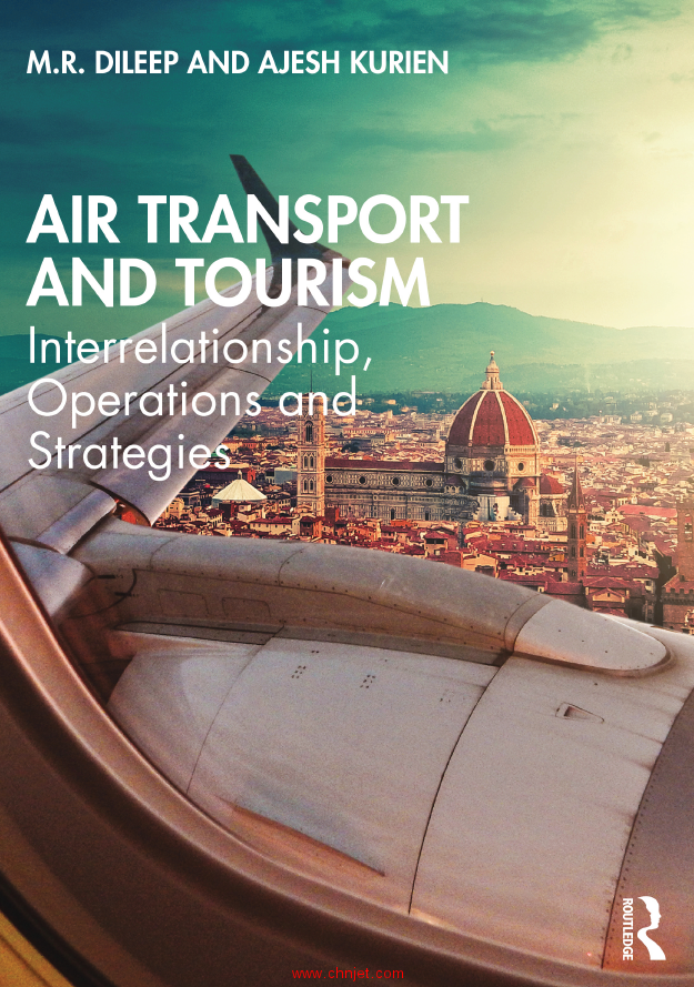 《Air Transport and Tourism：Interrelationship, Operations and Strategies》