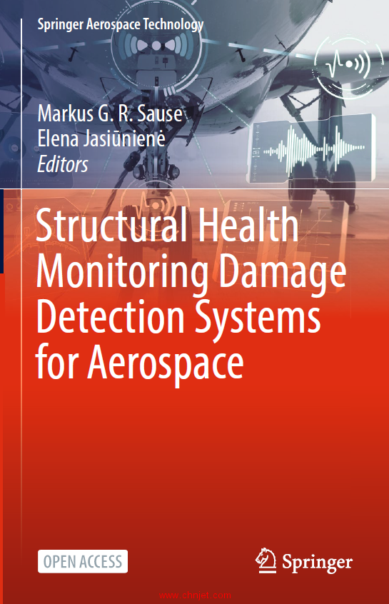 《Structural Health Monitoring Damage Detection Systems for Aerospace》