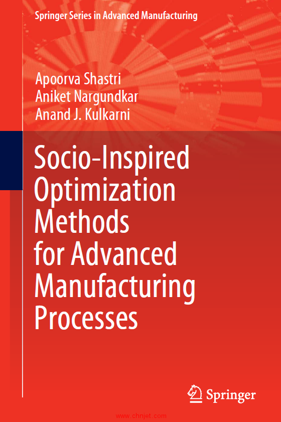 《Socio-Inspired Optimization Methods for Advanced Manufacturing Processes》