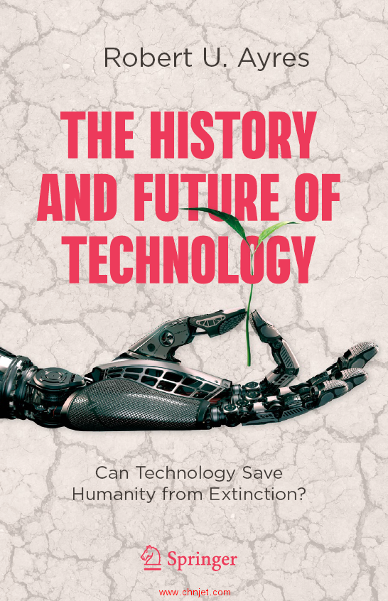 《The History and Future of Technology：Can Technology Save Humanity from Extinction?》