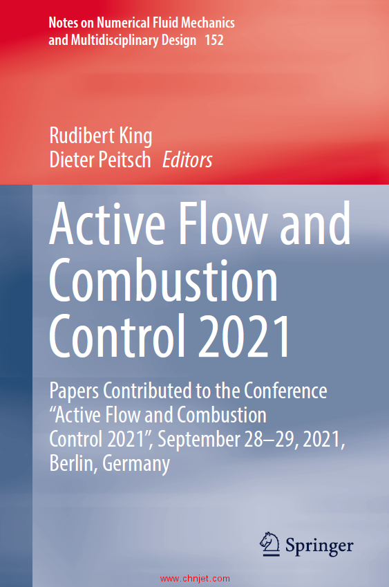 《Active Flow and Combustion Control 2021：Papers Contributed to the Conference “Active Flow and Co ...
