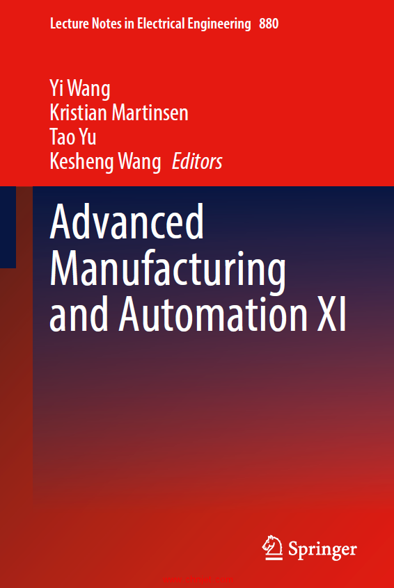 《Advanced Manufacturing and Automation XI》