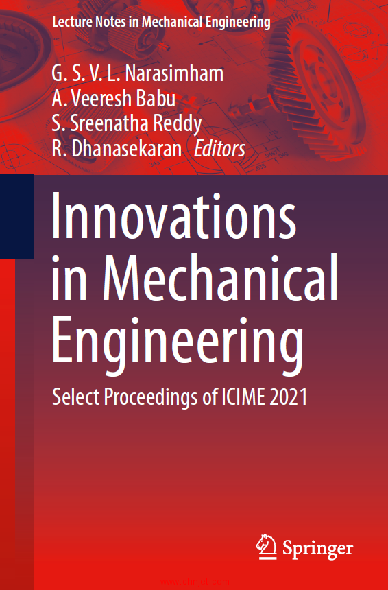 《Innovations in Mechanical Engineering：Select Proceedings of ICIME 2021》