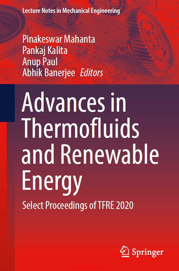 《Advances in Thermofluids and Renewable Energy：Select Proceedings of TFRE 2020》