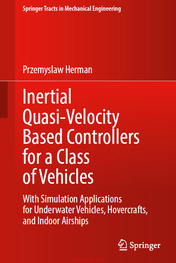 《Inertial Quasi-Velocity Based Controllers for a Class of Vehicles：With Simulation Applications fo ...