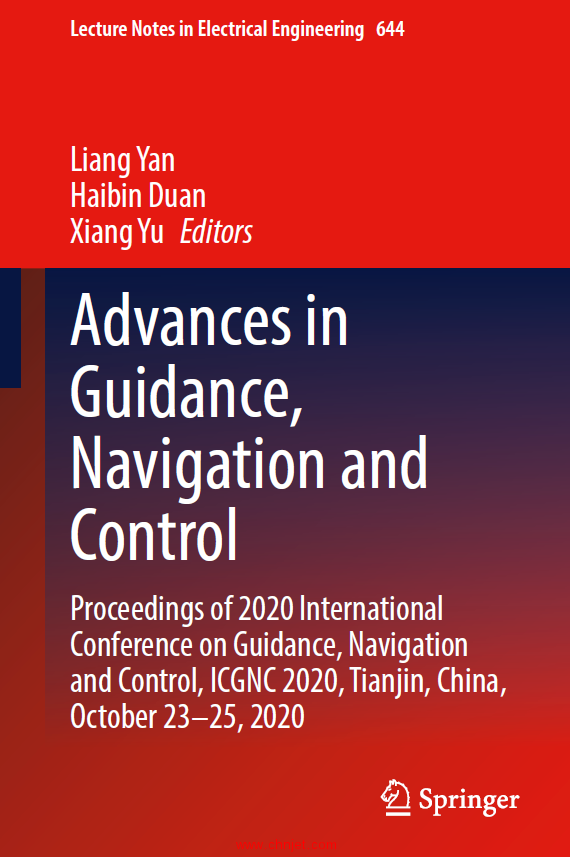 《Advances in Guidance,Navigation and Control：Proceedings of 2020 International Conference on Guida ...