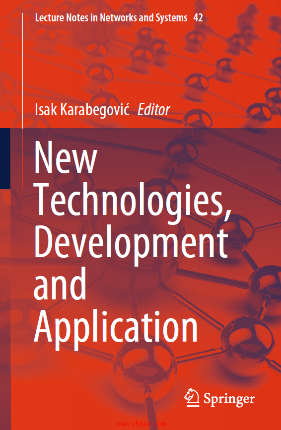 《New Technologies,Development and Application》I-V部