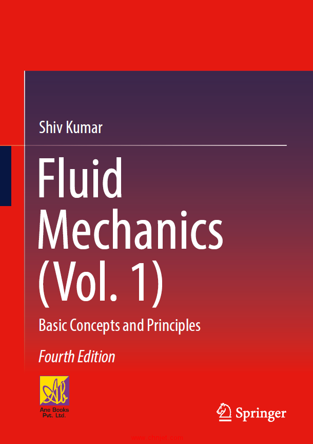 《Fluid Mechanics (Vol. 1)：Basic Concepts and Principles》第四版