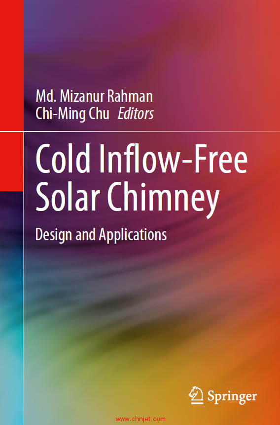 《Cold Inflow-Free Solar Chimney：Design and Applications》