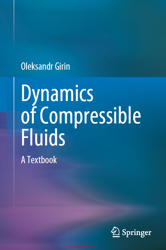 《Dynamics of Compressible Fluids：A Textbook》