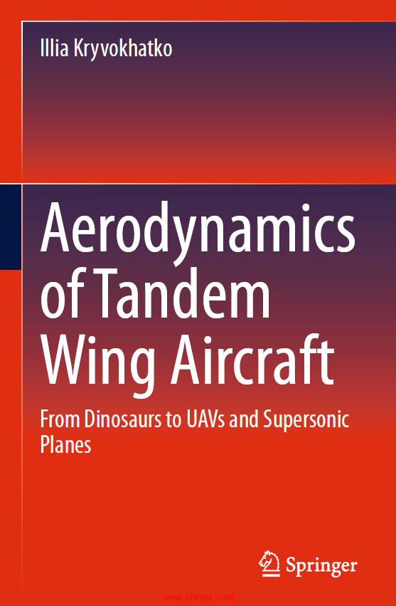 《Aerodynamics of Tandem Wing Aircraft：From Dinosaurs to UAVs and SupersonicPlanes》
