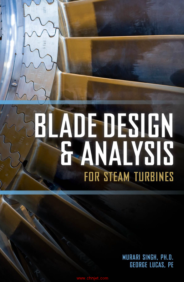 《Blade Design and Analysis for Steam Turbines》