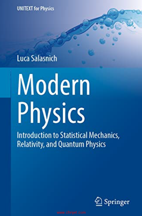 《Modern Physics：Introduction to Statistical Mechanics,Relativity, and Quantum Physics》