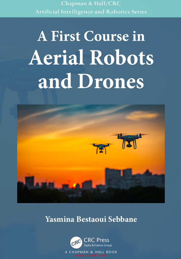 《A First Course in Aerial Robots and Drones》