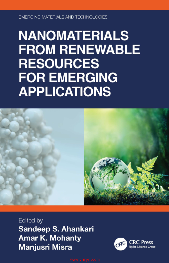 《Nanomaterials from Renewable Resources for Emerging Applications》