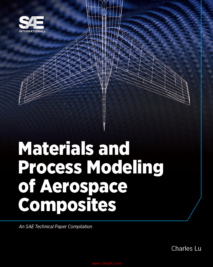 《Material and Process Modeling of Aerospace Composites》