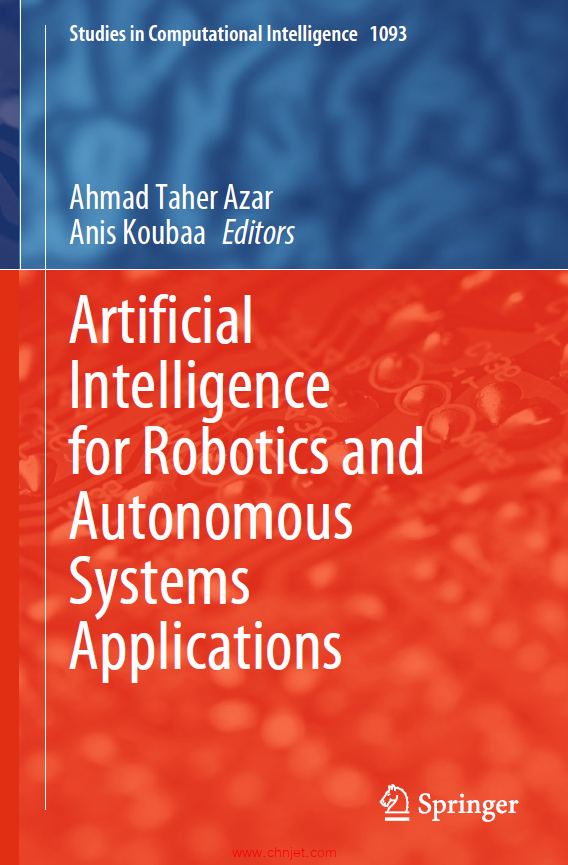 《Artificial Intelligence for Robotics and Autonomous Systems Applications》