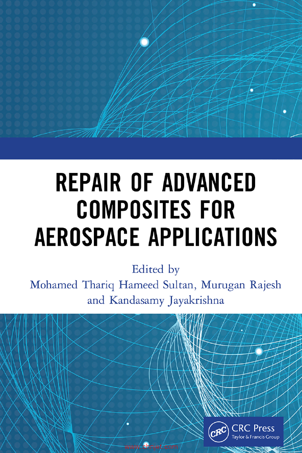 《Repair of Advanced Composites for Aerospace Applications》