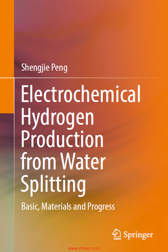 《Electrochemical Hydrogen Production from Water Splitting：Basic, Materials and Progress》