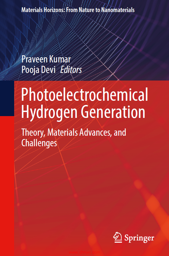 《Photoelectrochemical Hydrogen Generation：Theory, Materials Advances, and Challenges》