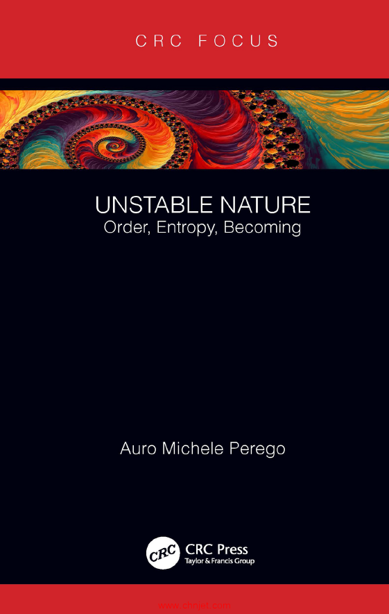 《Unstable Nature：Order, Entropy, Becoming》