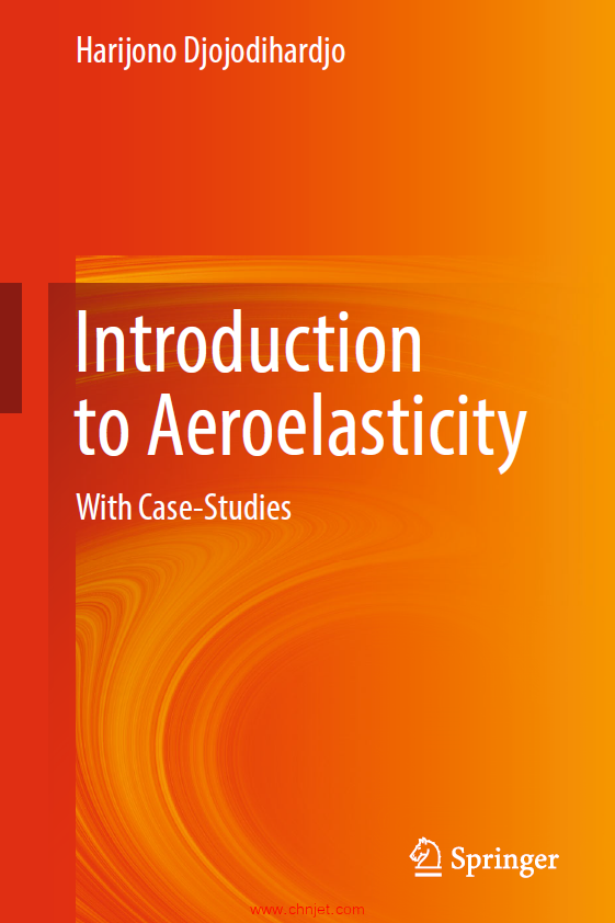 《Introduction to Aeroelasticity：With Case-Studies》