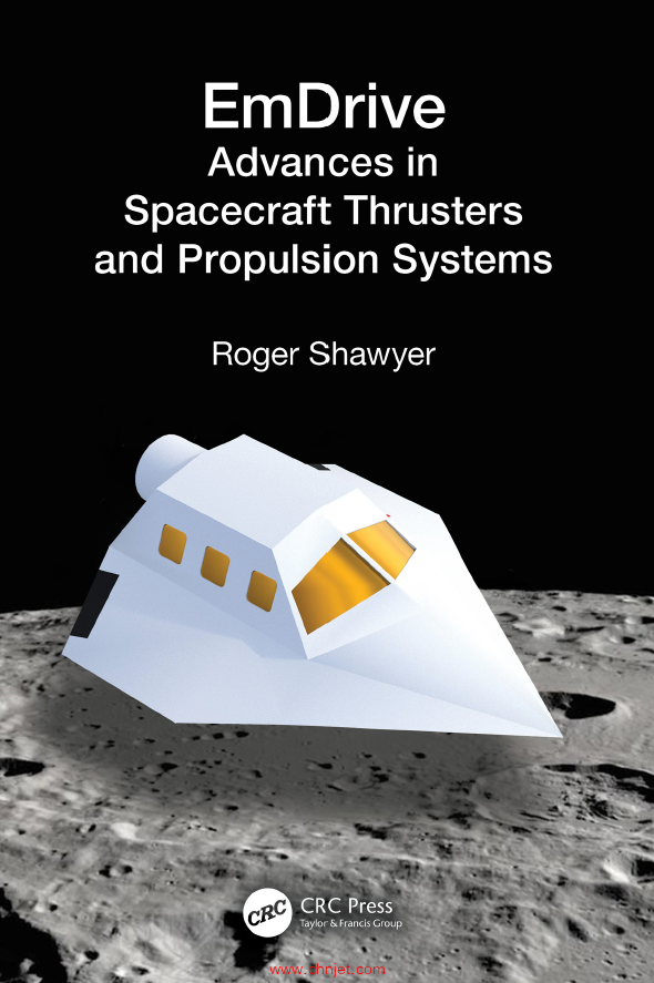 《EmDrive：Advances in Spacecraft Thrusters and Propulsion Systems》