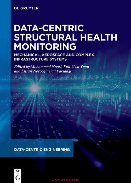 《Data-Centric Structural Health Monitoring：Mechanical, Aerospace and Complex Infrastructure System ...