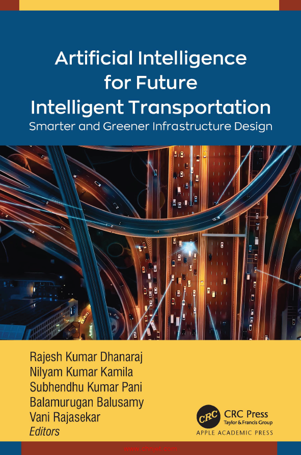 《Artificial Intelligence for Future Intelligent Transportation：Smarter and Greener Infrastructure  ...