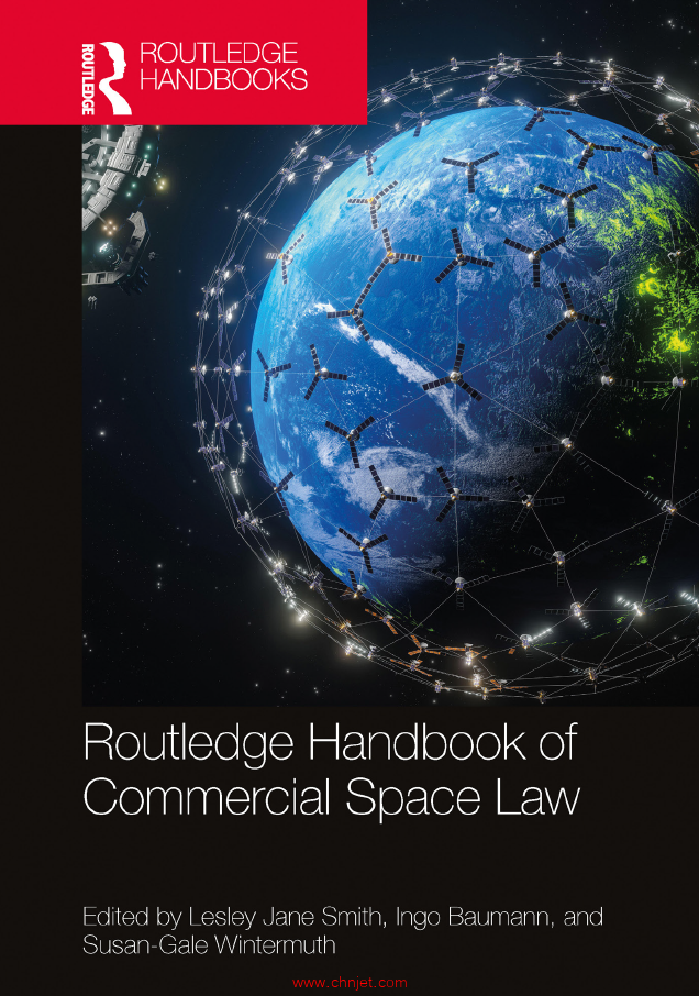 《Routledge Handbook of Commercial Space Law》
