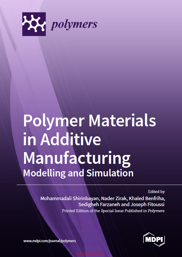 《Polymer Materials in Additive Manufacturing: Modelling and Simulation》