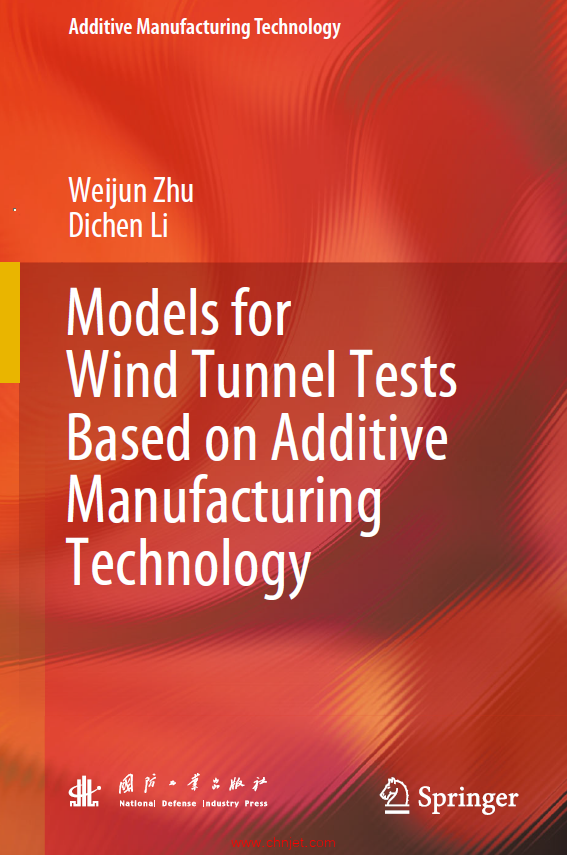 《Models for Wind Tunnel Tests Based on Additive Manufacturing Technology》