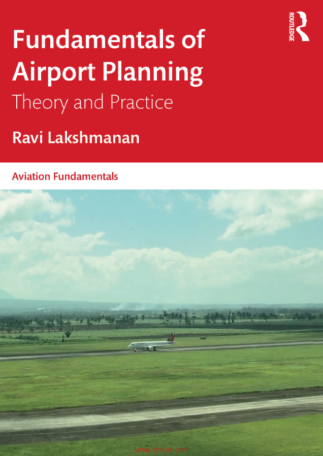《Fundamentals of Airport Planning：Theory and Practice》
