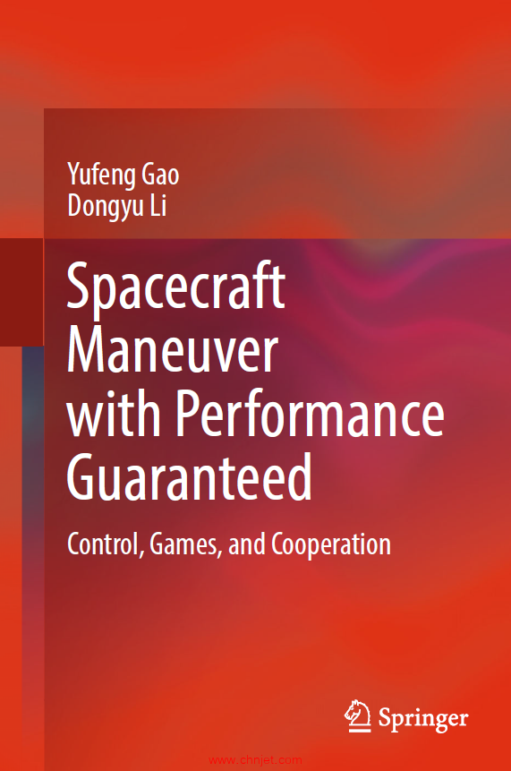 《Spacecraft Maneuver with Performance Guaranteed：Control, Games, and Cooperation》