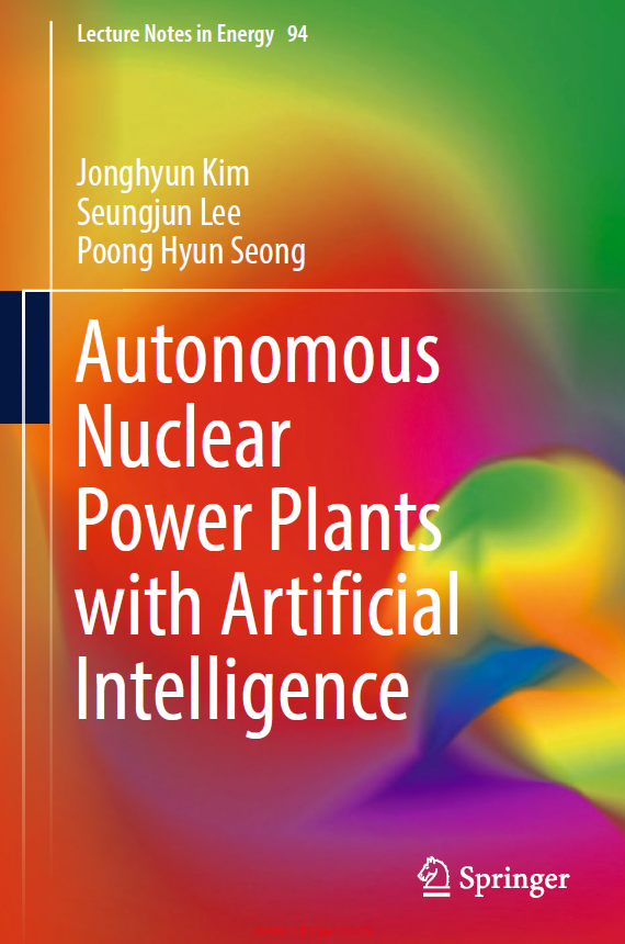 《Autonomous Nuclear Power Plants with Artificial Intelligence》